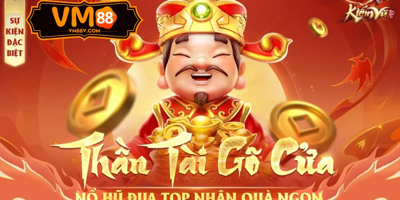 Nổ Hũ Thần Tài - Game Slot Jackpot Lớn Nhất Tại VM88 Biểu tượng wild nổ hũ thần tài